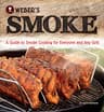 Jamie Purviance Weber's Smoke: A Guide to Smoke Cooking for Everyone and Any Grill